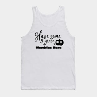 Have Some Grace Camping Newbies Tank Top